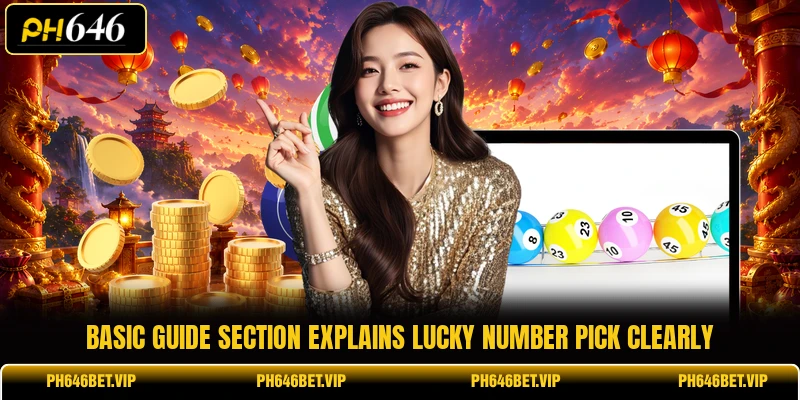 Basic guide section explains Lucky Number Pick clearly