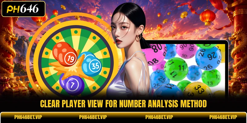 Clear player view for number analysis method