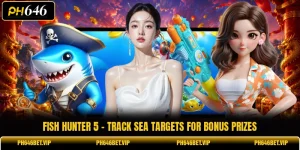 Fish Hunter 5 - Track Sea Targets For Bonus Prizes