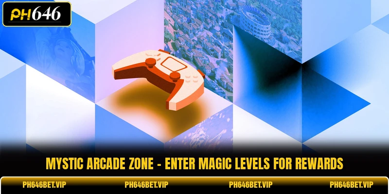 Mystic Arcade Zone - Enter Magic Levels For Rewards