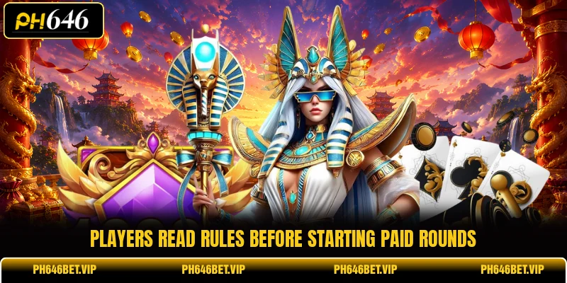 Players read rules before starting paid rounds