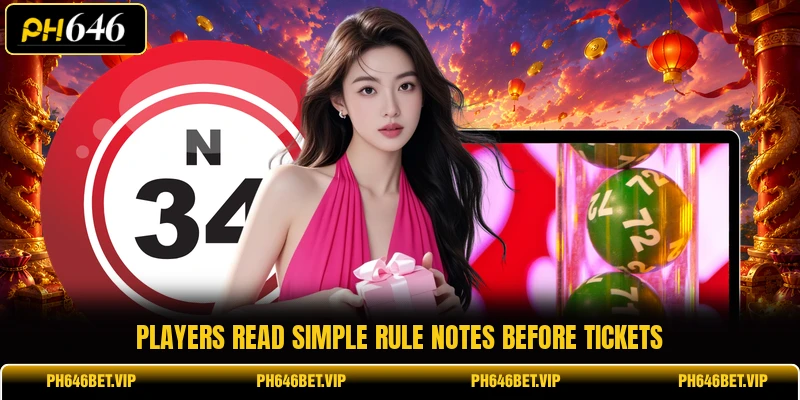 Players read simple rule notes before tickets