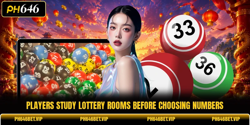 Players study lottery rooms before choosing numbers