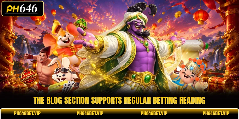 The blog section supports regular betting reading